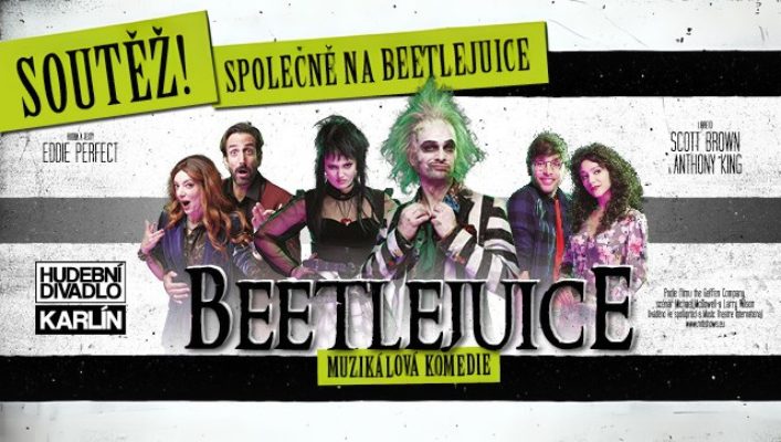SPOLEČNĚ NA BEETLEJUICE - ZNÁME VÍTĚZE!