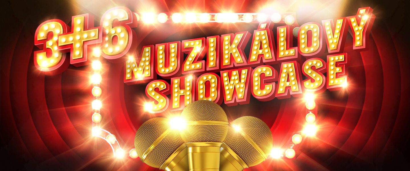Muzikálový showcase - 3+6