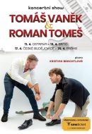 Tomáš Vaněk a Roman Tomeš